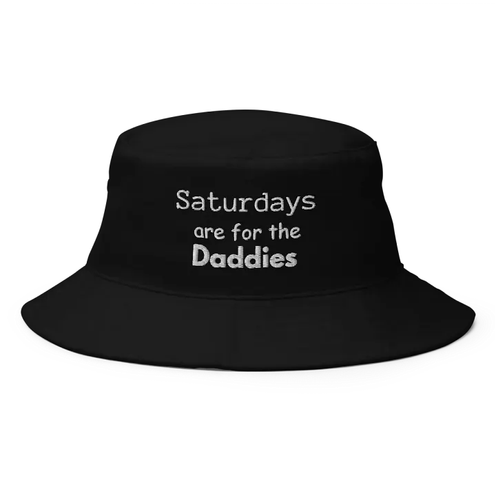 Saturdays are for the daddies product image (1)