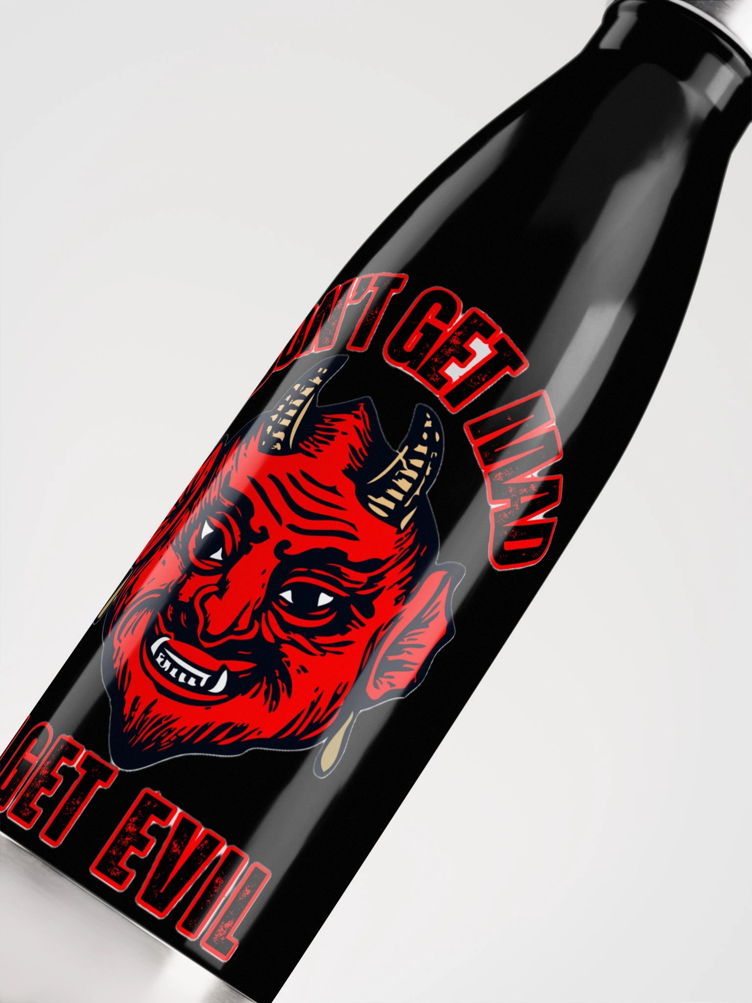 I DON'T GET MAD, I GET EVIL product image (9)