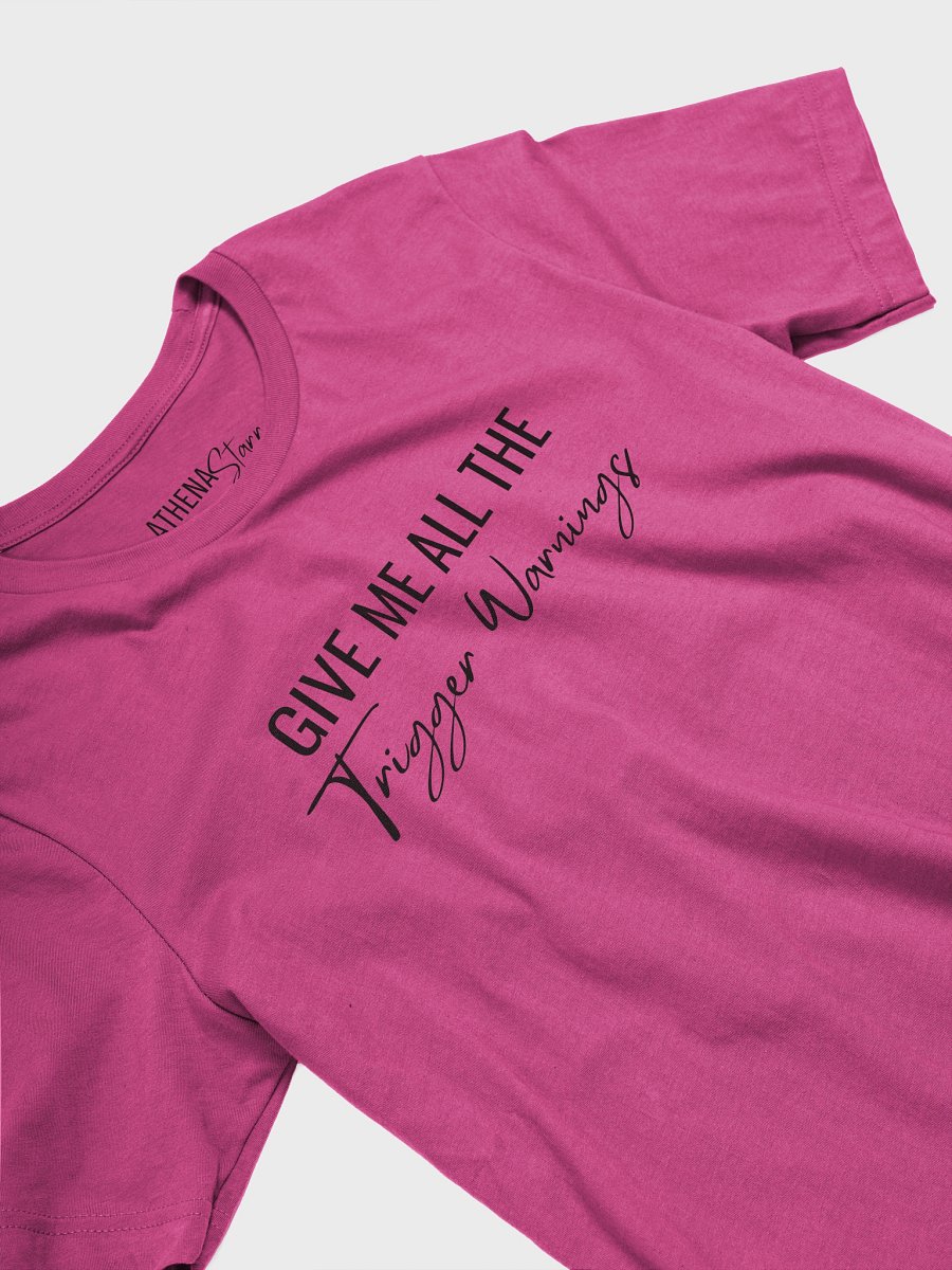 Trigger Warning Tee product image (1)