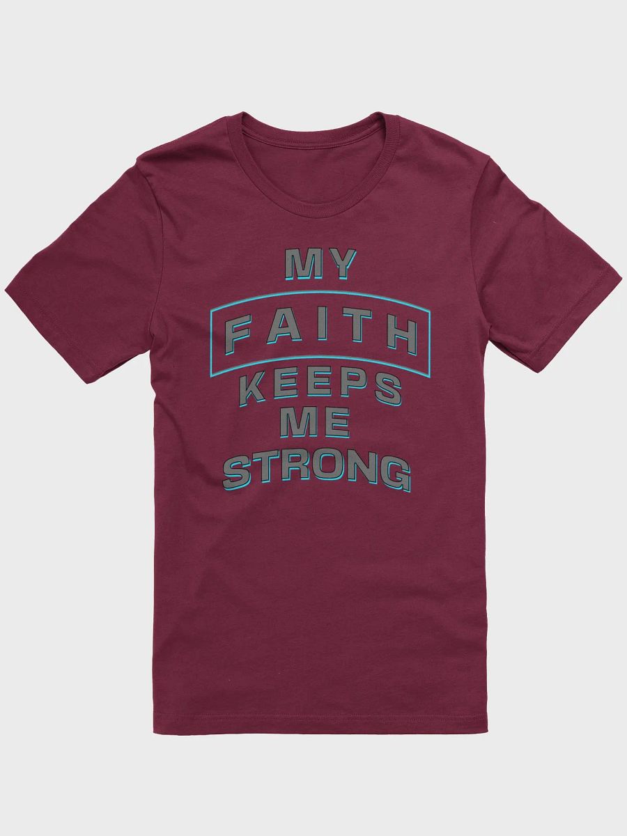 My Faith Keeps Me Strong product image (4)