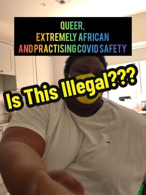 queer, extremely African and practising COVID safety feels very illegal these days 😭 any other queer African people still care about protecting themselves and other from COVID? video description: in a kitchen setting two black people wearing masks and white clothes shake hands, on top of them it says :