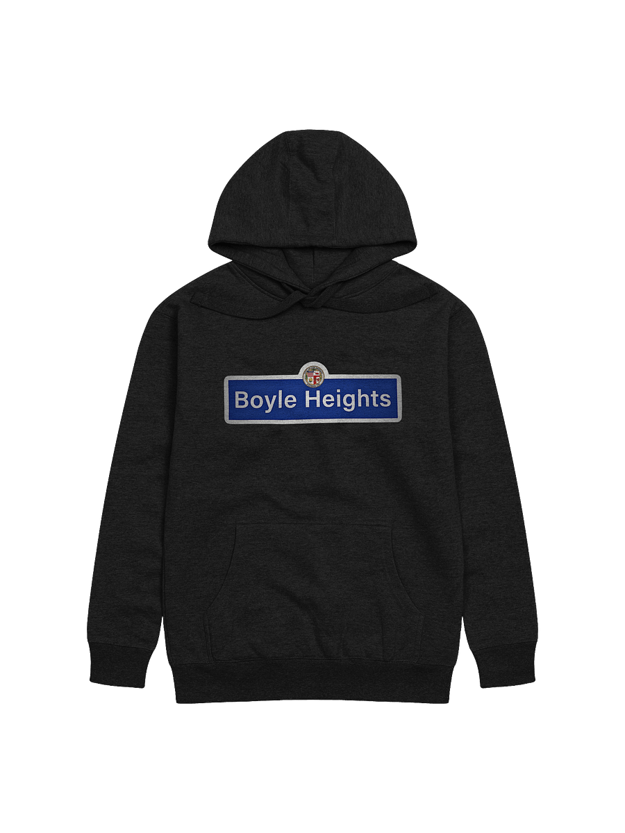 Boyle Heights Street Sign Hoodie product image (1)