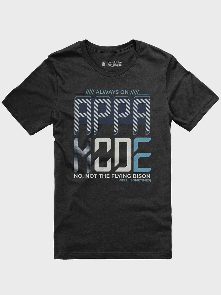 ( Limited time) Dad/Appa Mode T- Shirt product image (2)