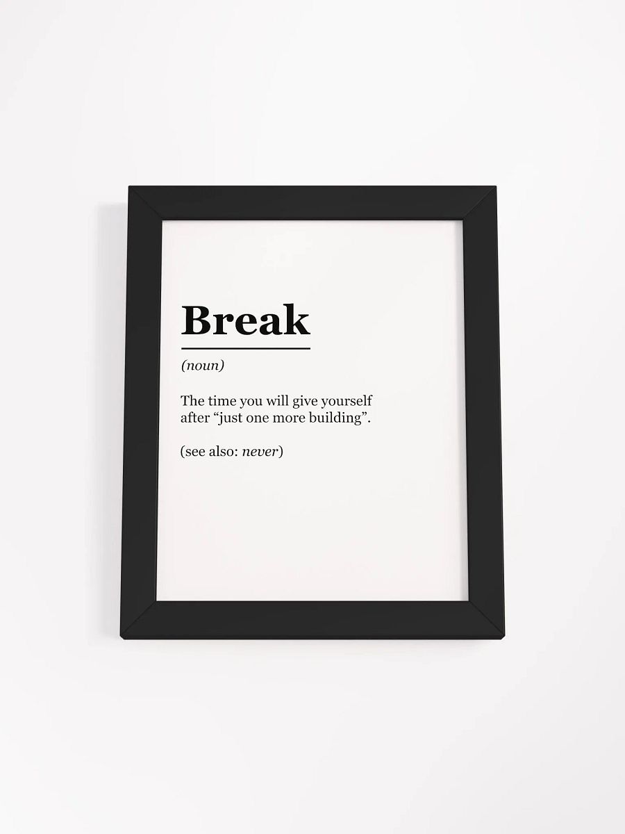 "Break: Defined" Framed Poster product image (1)