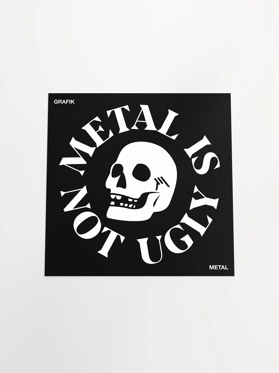 Metal Is Not Ugly - Poster product image (19)