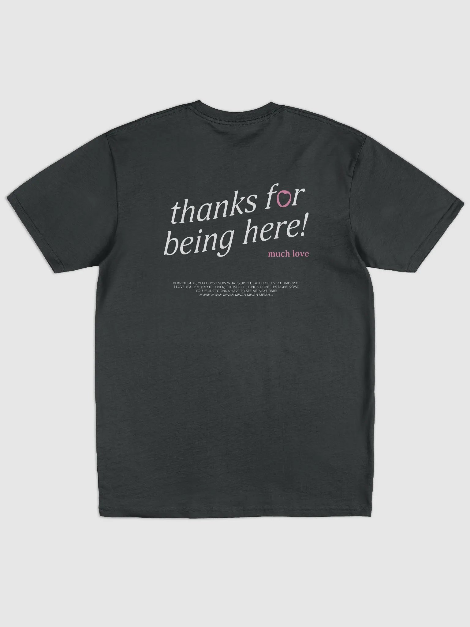 thanks for being here! Shirt (Pink) product image (1)