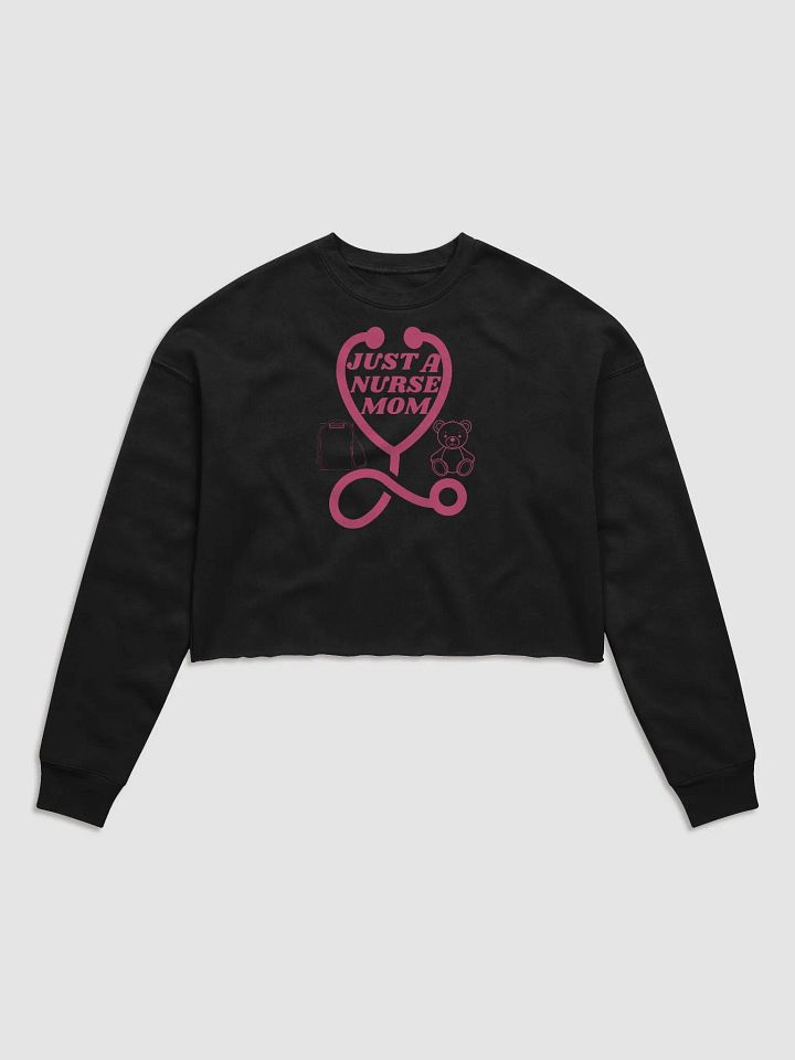 Heartfelt Nurse Mom Crop Sweatshirt product image (3)