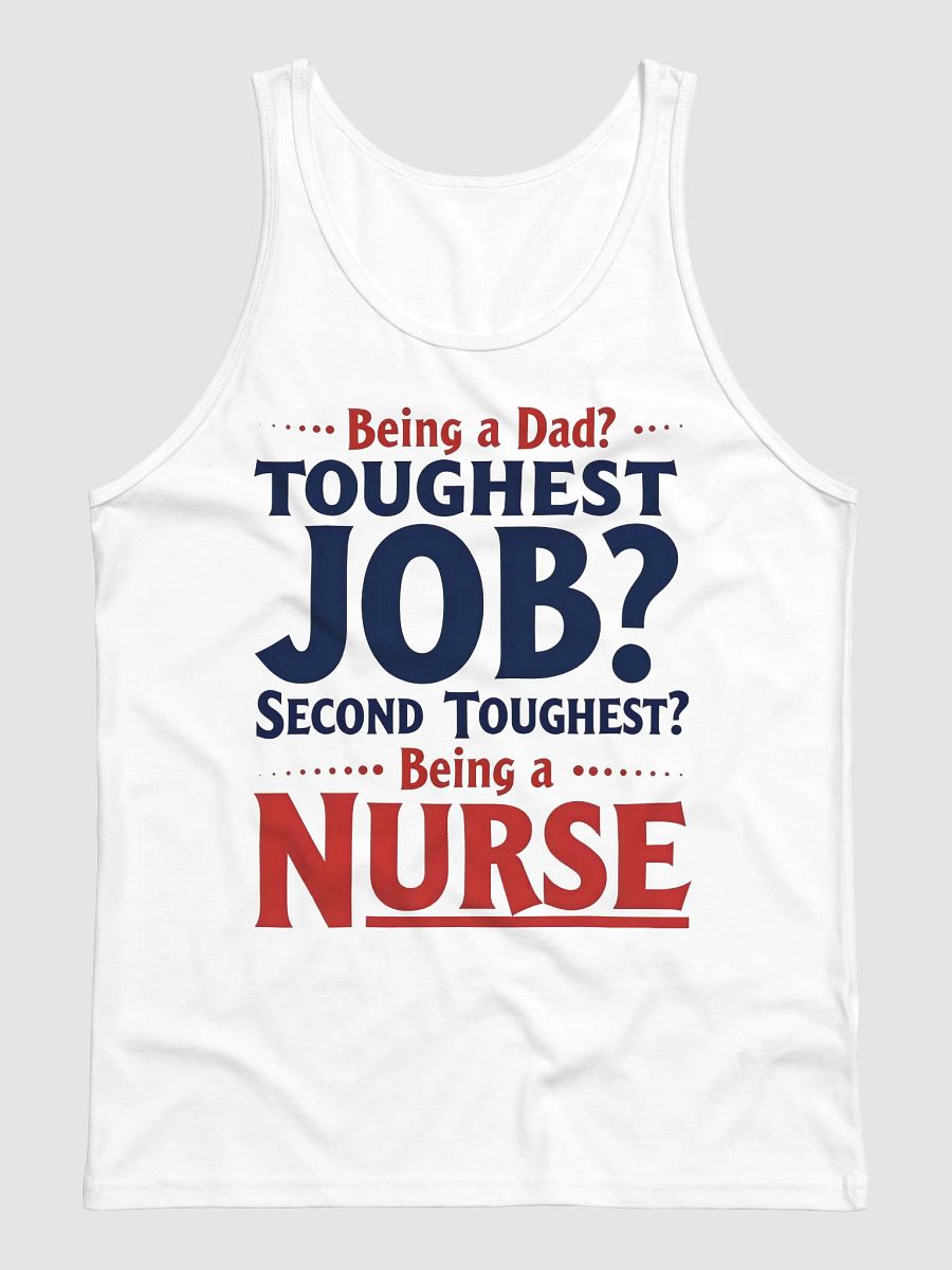 Nurse Appreciation Tank: Toughest Job product image (1)