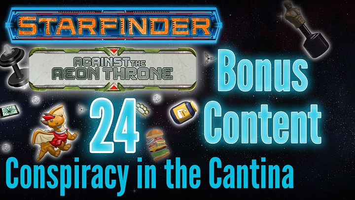 Against the Aeon Throne: Episode 24 - Bonus Content product image (1)