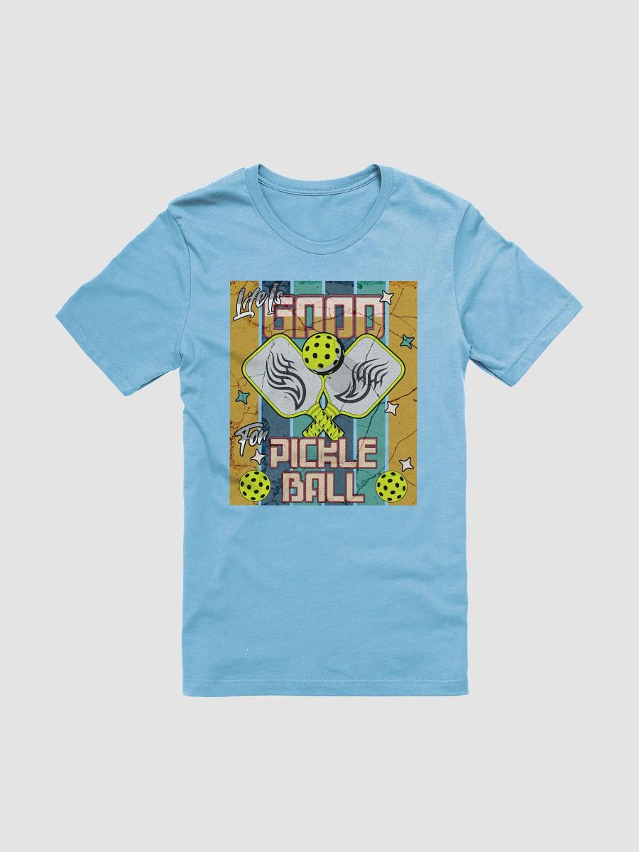 Life Is Good For Pickleball Vibes Tee product image (1)