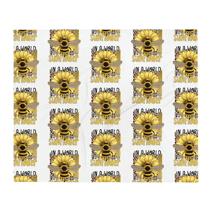 Be A Sunflower Blanket product image (1)