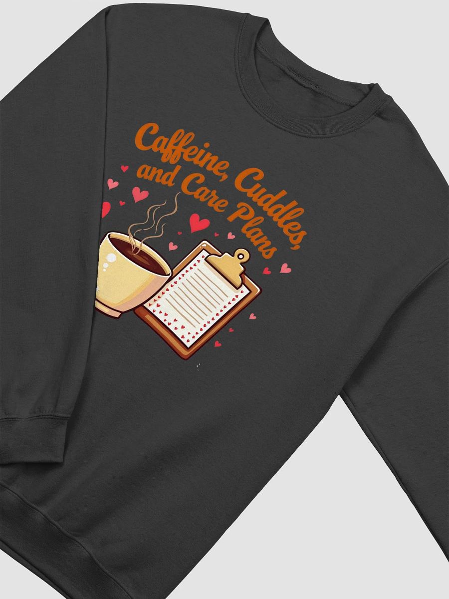 Caffeine & Care Plans Crewneck product image (21)
