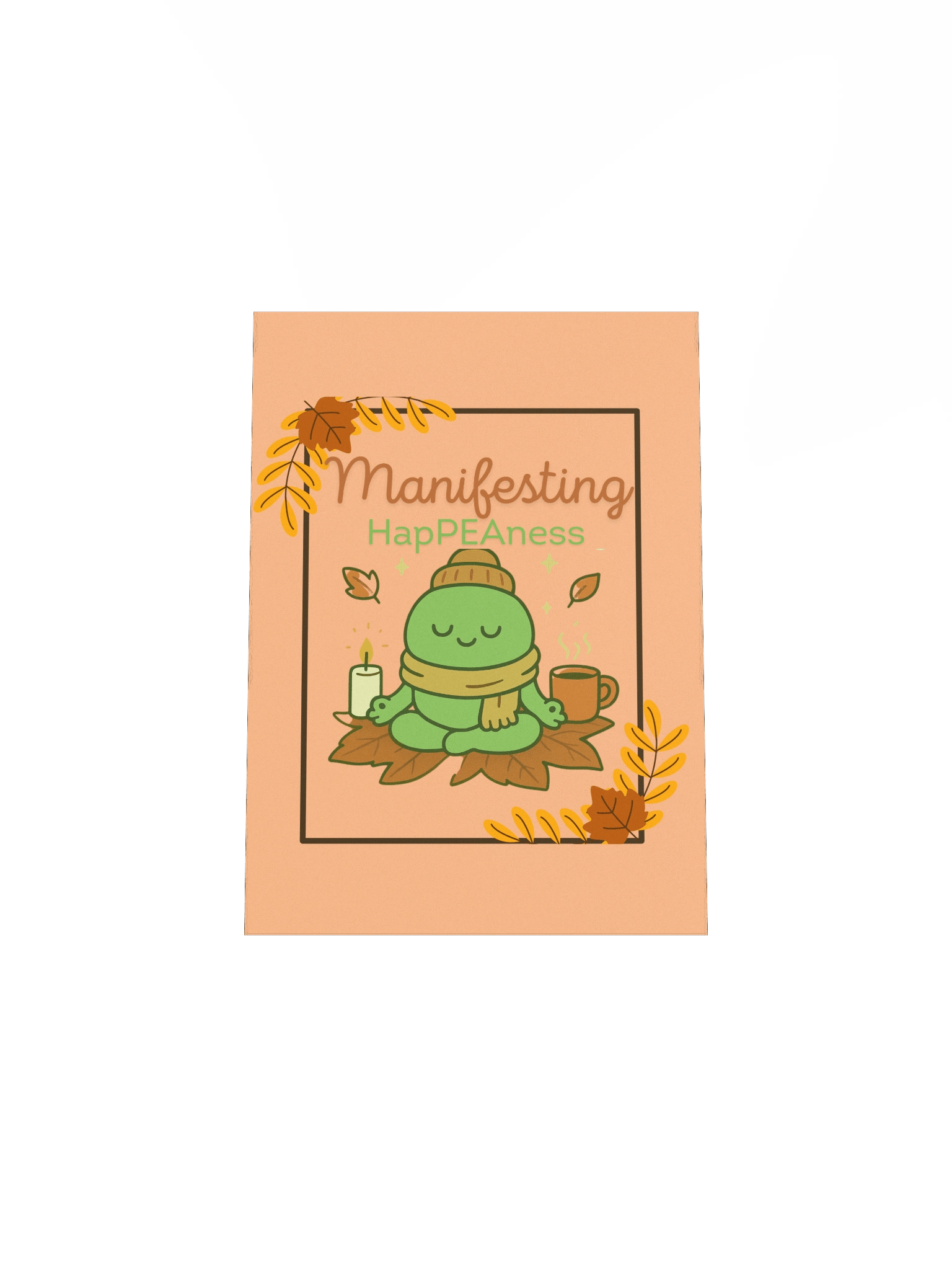 Manifesting HapPEAness Poster – Enhanced Matte Print product image (15)