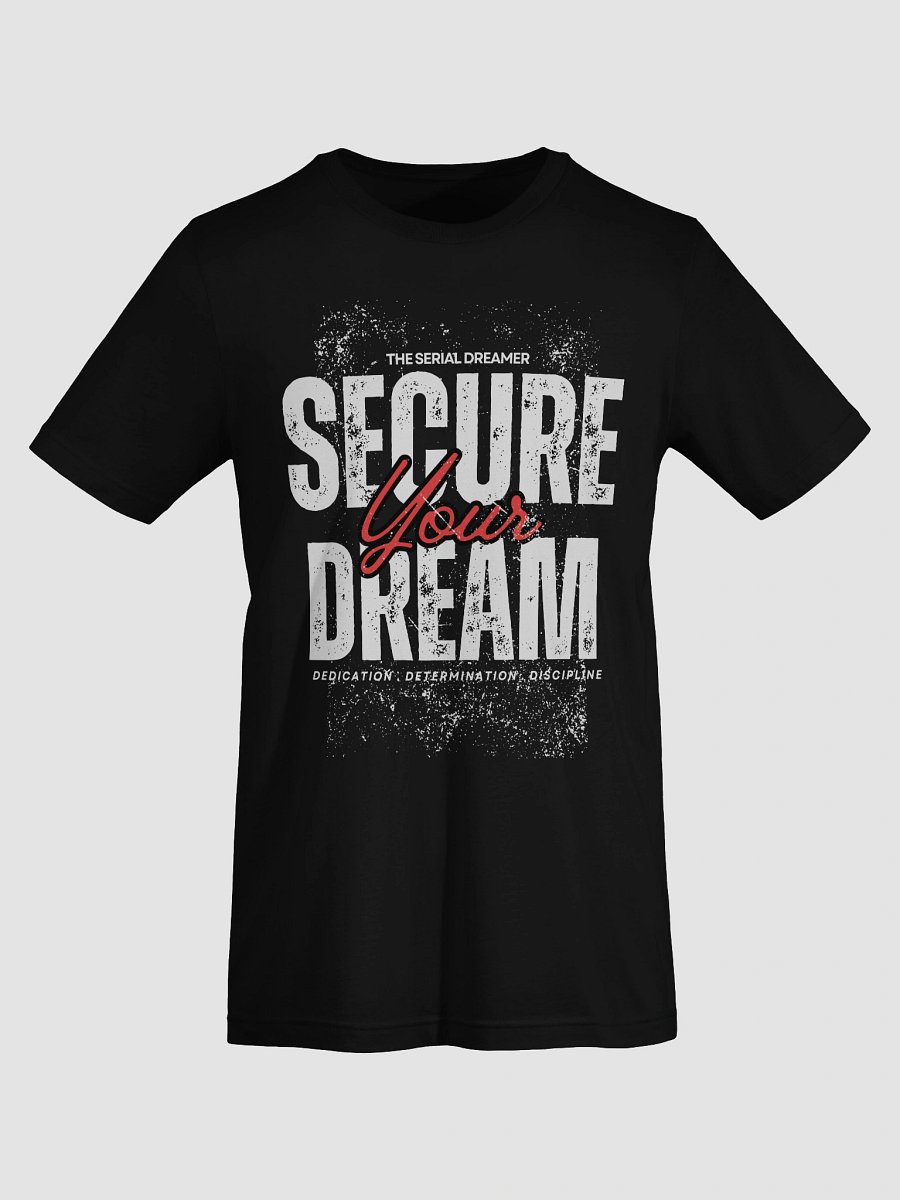 SECURE YOUR DREAM WHITE PRINT TEE product image (4)