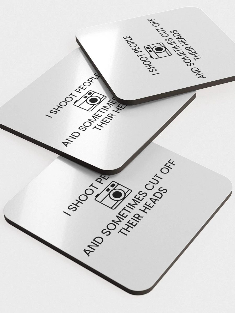 Cork Coaster (I Shoot People and Sometimes Cut Off Their Head) product image (5)