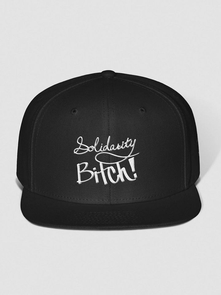Solidarity Bitch Snap back product image (1)