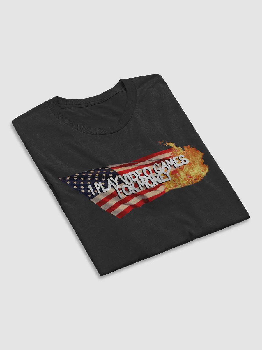 I PLAY VIDEO GAMES FOR MONEY T-SHIRT [BLACK] product image (6)