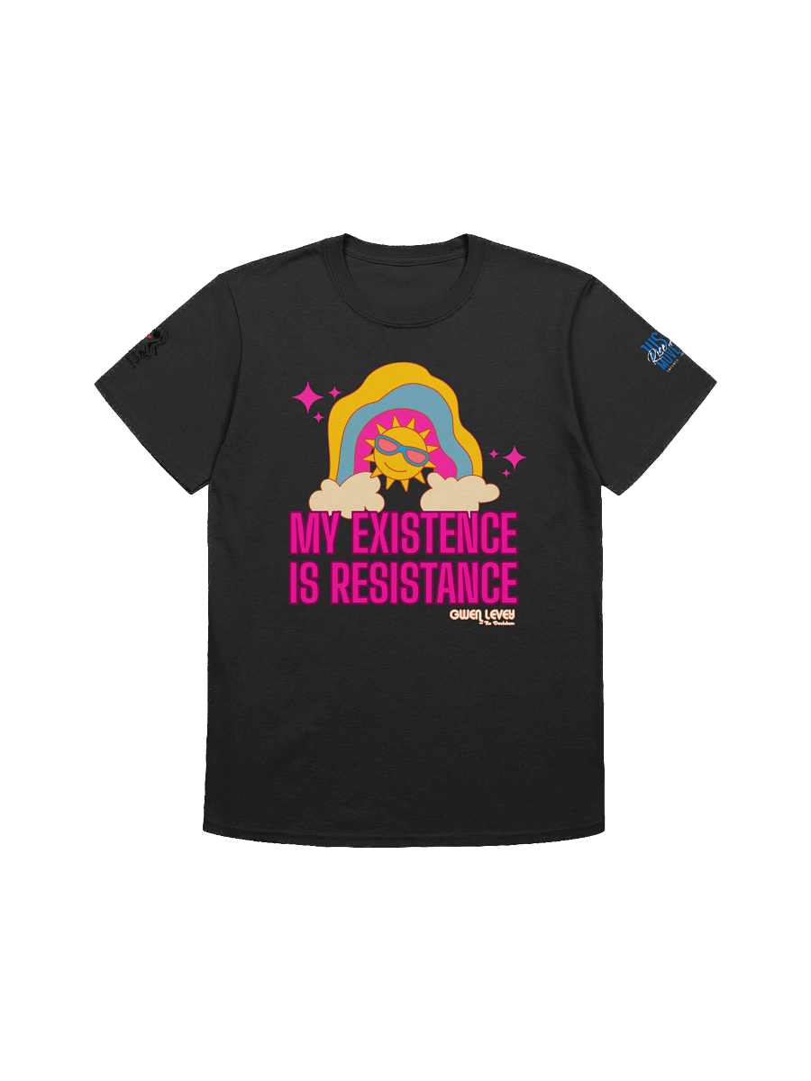 'My Existence is Resistance' Tee - BLACK product image (1)
