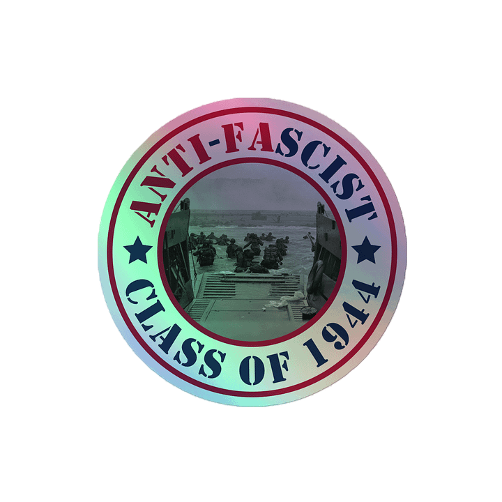 Anti-Fascist - Class of 1944 Holographic Sticker product image (2)