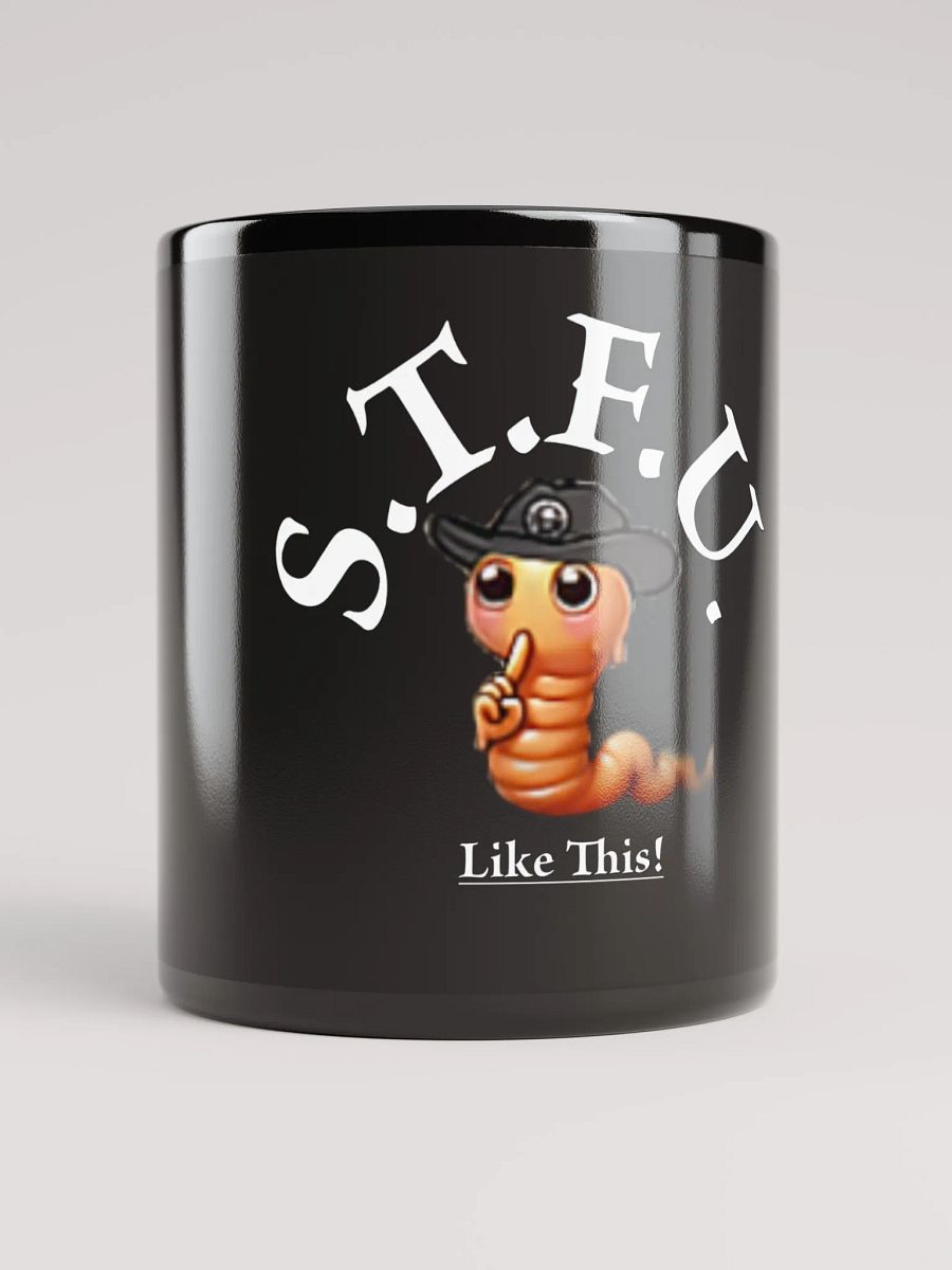 BSSO GLW STFU Mug [11 oz / 15 oz Sizes] product image (9)