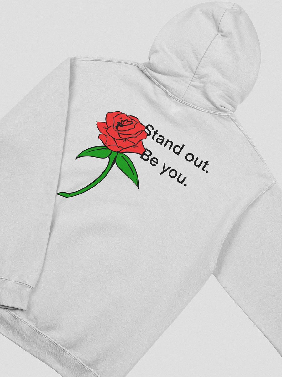 Stand out. Be you. Hoodie product image (40)