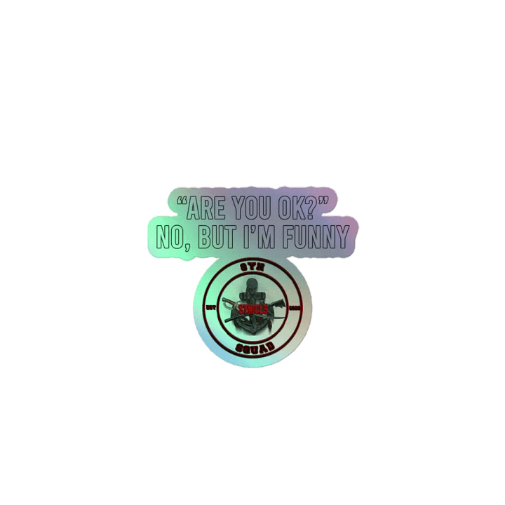 Are You Ok? - Holo Sticker product image (1)