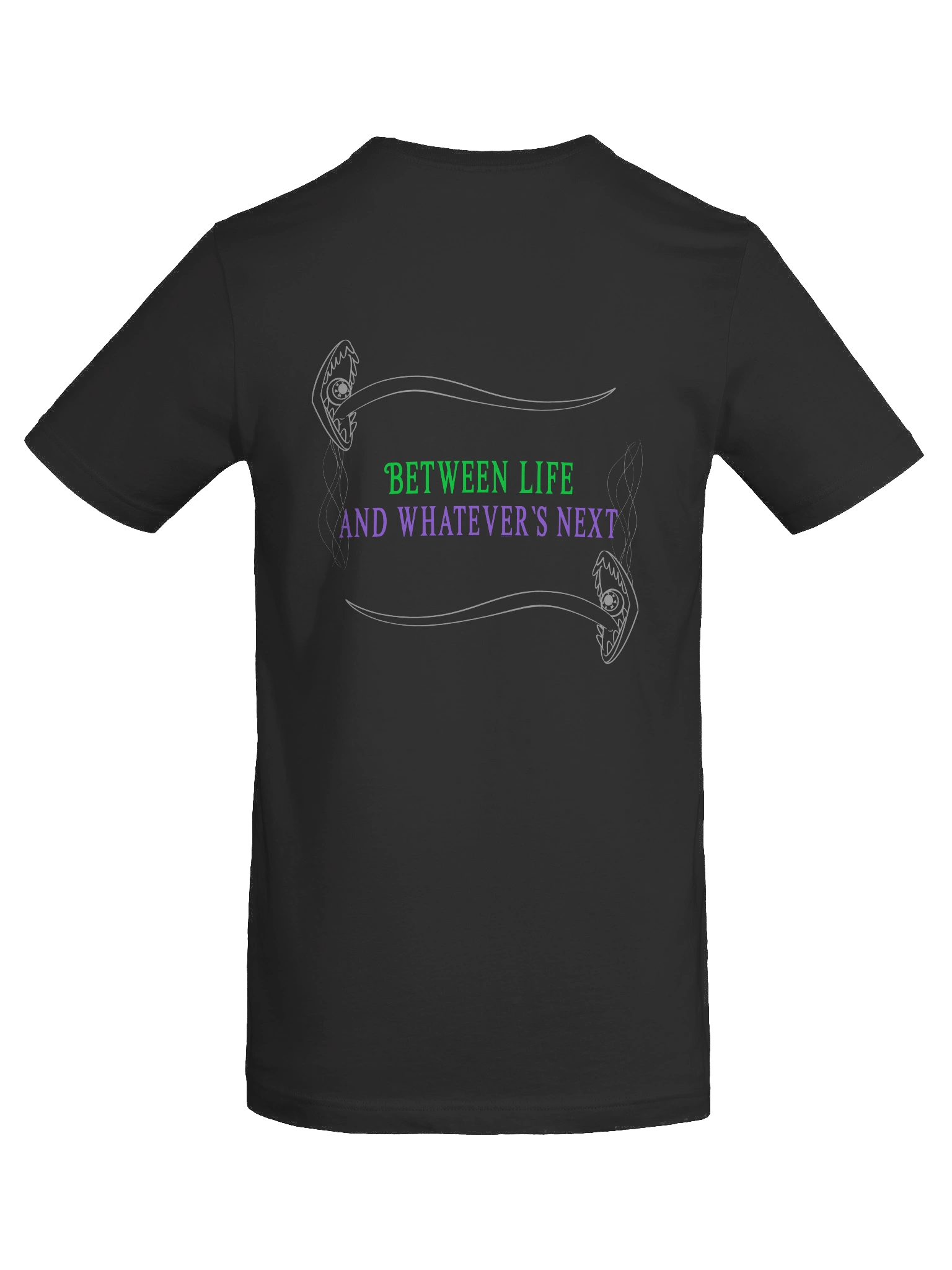 [UM Designs] Between Life and Whatever's Next - Unisex Graphic Tee product image (8)