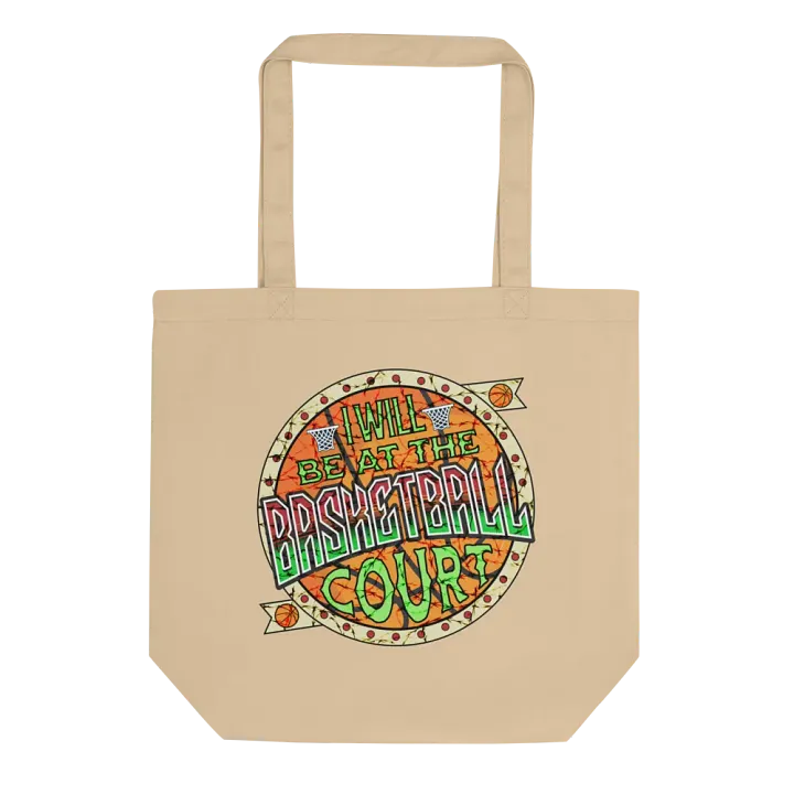 I Will Be At The Basketball Court Hoop Dreams Eco Tote product image (1)