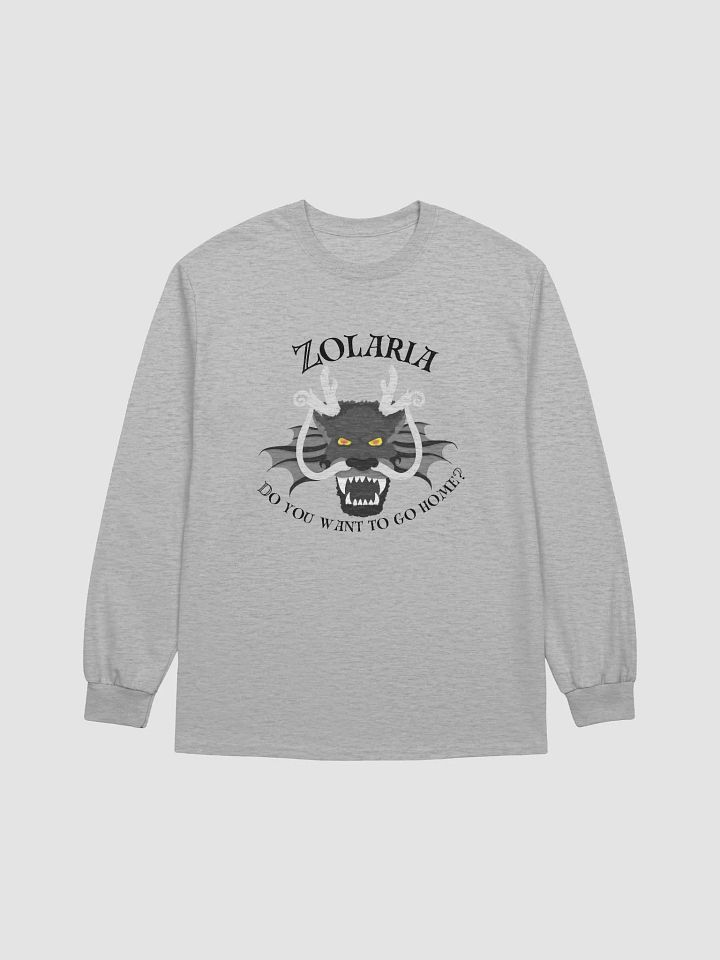 Do you want to go home? Long Sleeve Tee product image (41)
