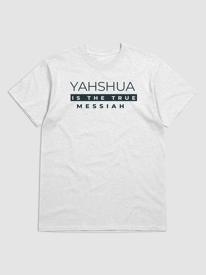 Yahshua Is The True Messiah T-Shirt product image (6)