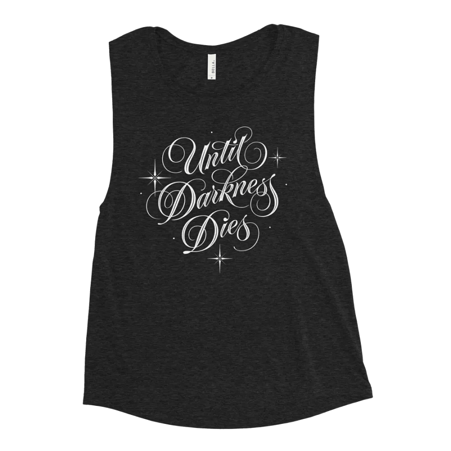 Until Darkness Dies (simple design) Bella+Canvas Women's Flowy Muscle Tank product image (1)
