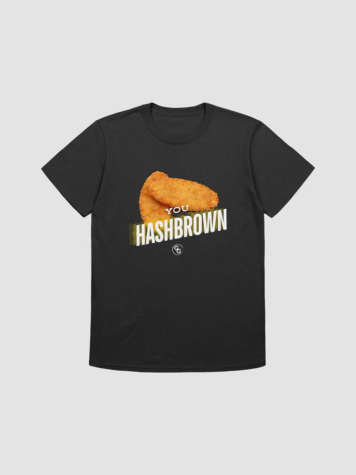 YOU HASBROWN TEE! product image (1)