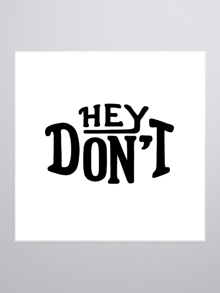 Hey Don't stickers product image (1)