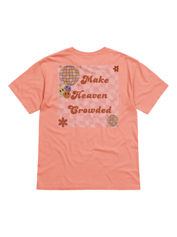 Make Heaven Crowded | T-shirt product image (1)