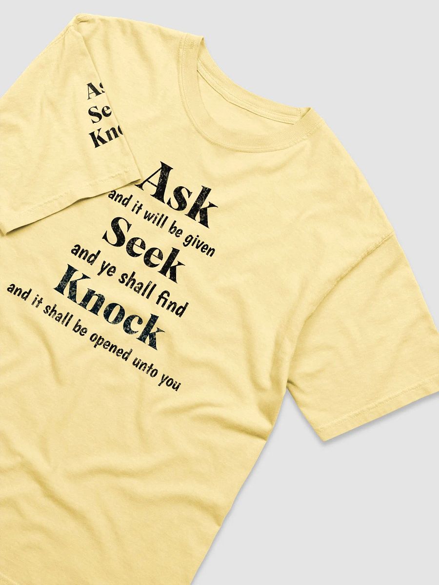 Ask ,Seek And Knock Tee product image (21)