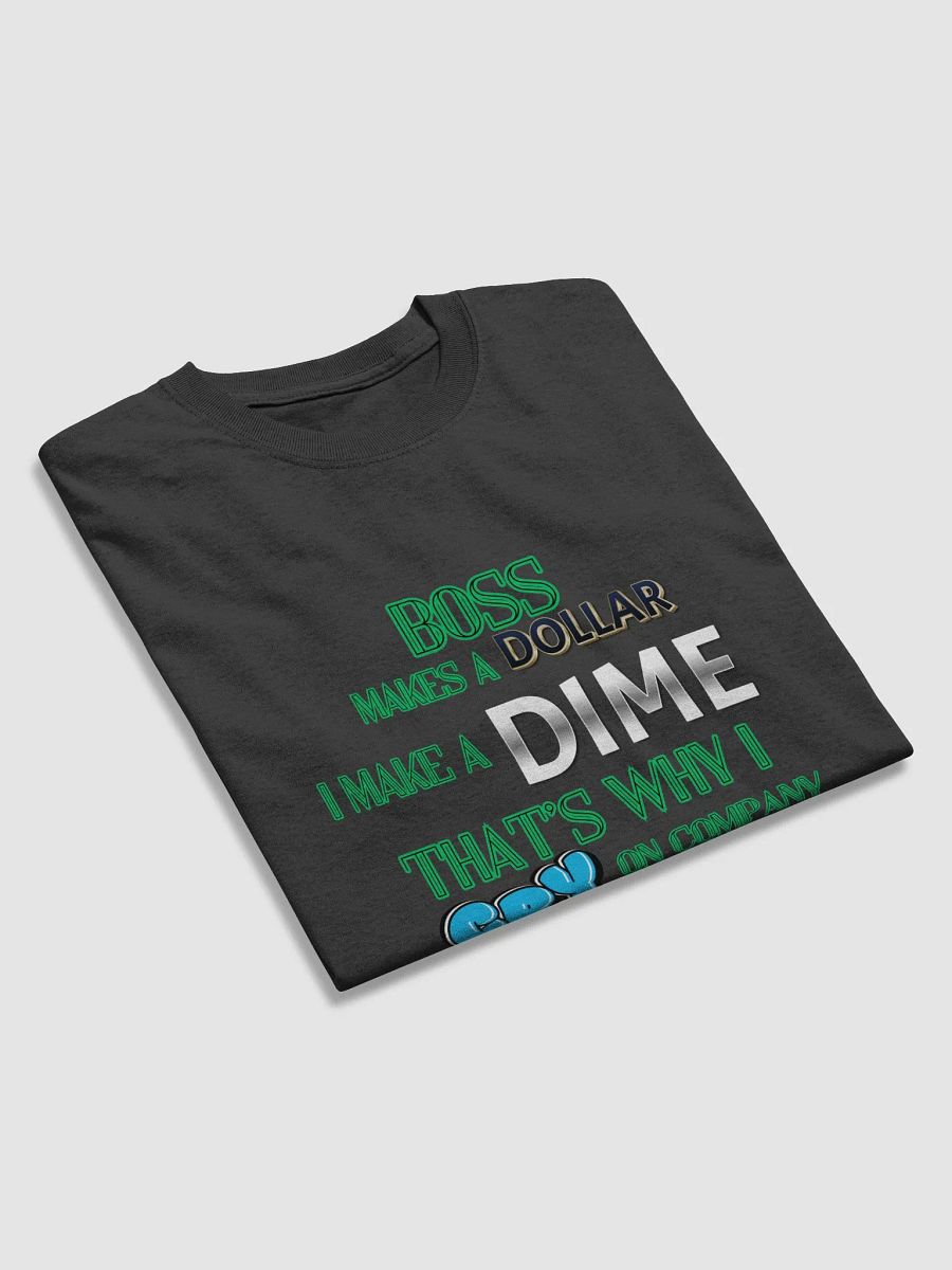 Company Time Vibes T-Shirt product image (69)