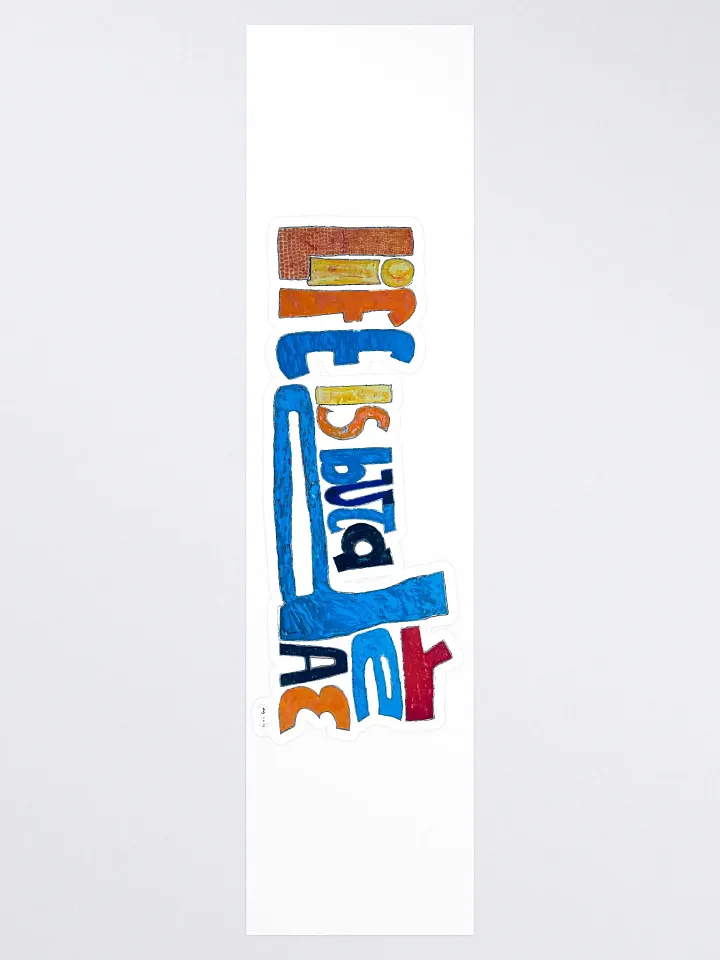 Life is But a Dream Stickers product image (1)