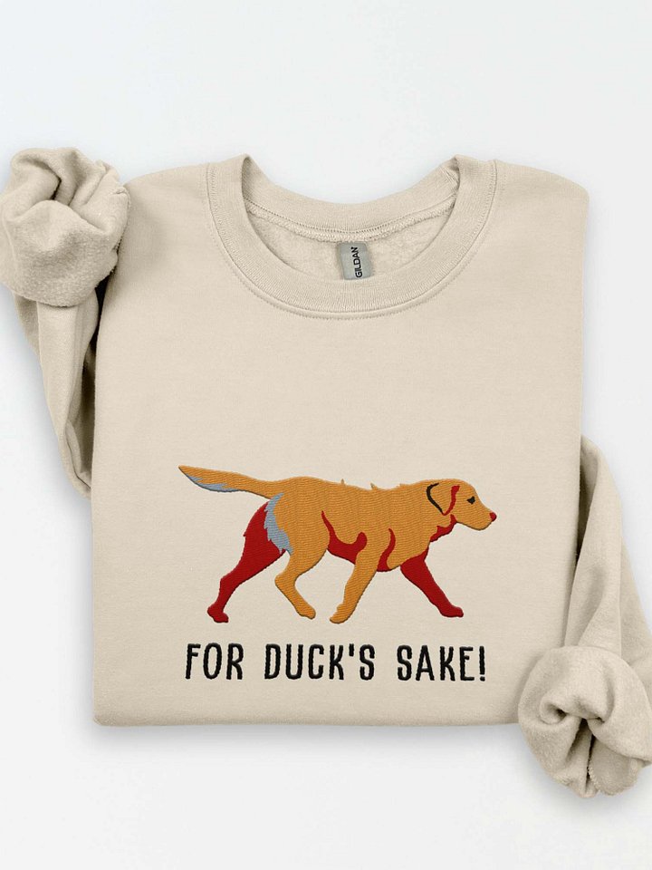 For Duck's Sake! Sweatshirt (Embroidered) of a Chesapeake Bay Retriever(Tan) product image (1)