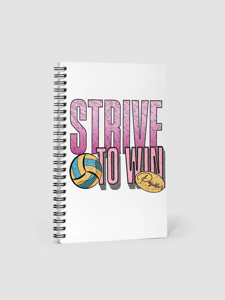 Strive to Win Spiral Notebook product image (1)