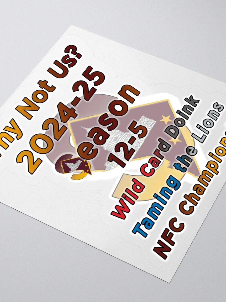 Why Not Us Sticker product image (8)