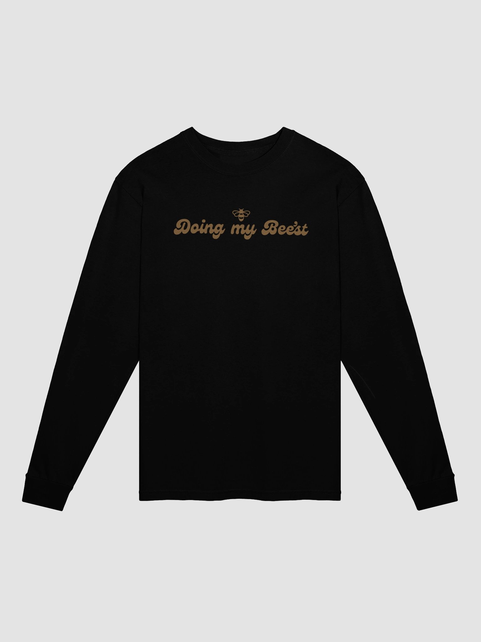 Doing my Beest - Long Sleeve | big print product image (1)