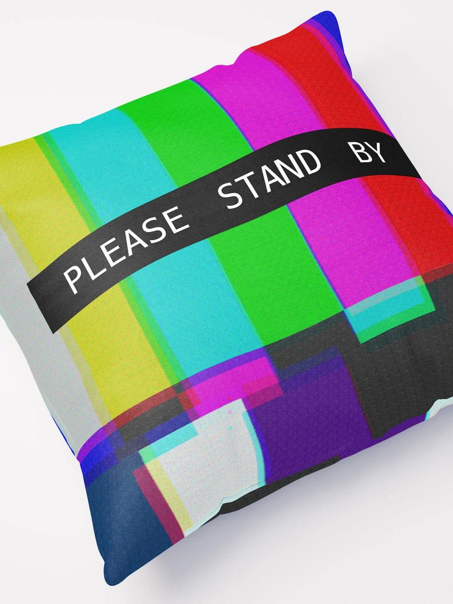 Please Stand By Pillow product image (7)