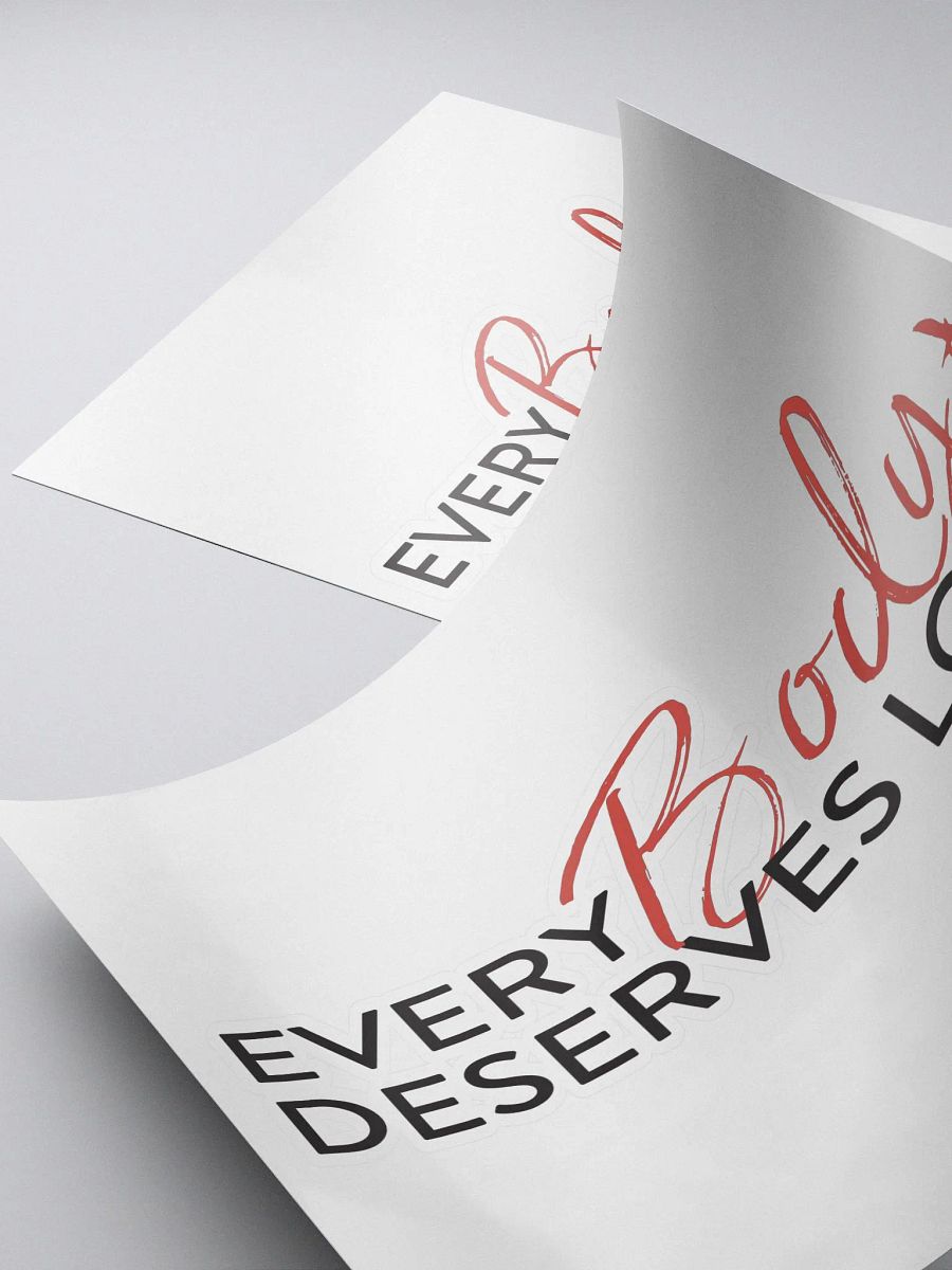 Every Body Deserves Love | sticker product image (4)