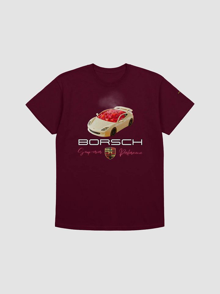 Borsch - Soup-erior Performance Funny Sports Car Shirt product image (25)