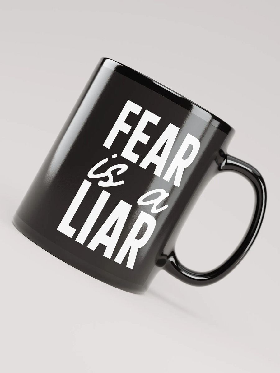 Fear Is A Liar Mug product image (8)