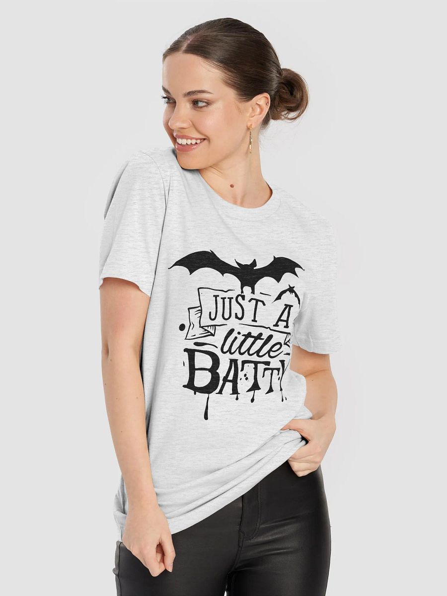 Just A Bit Batty T-Shirt product image (83)