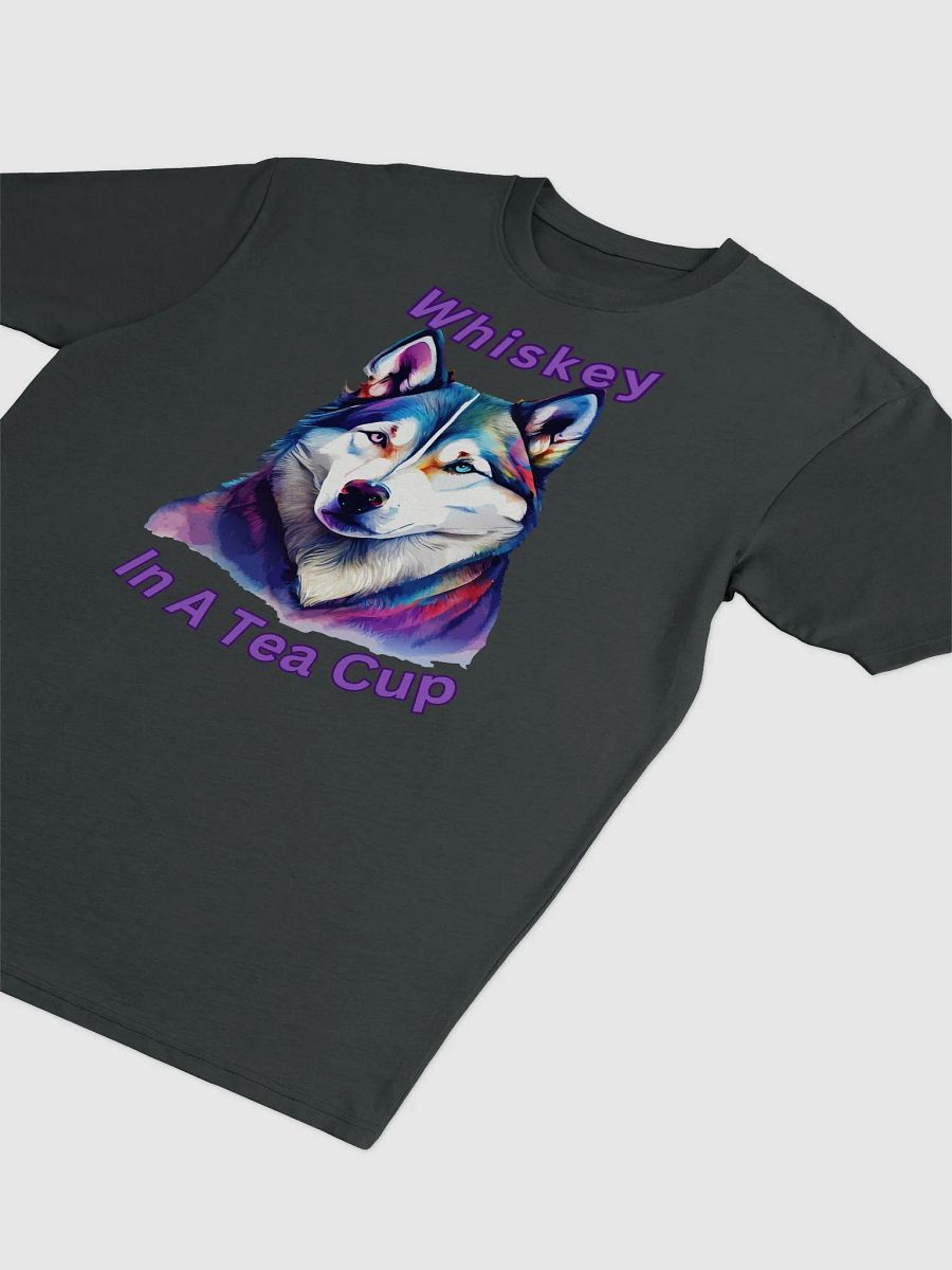 Whiskey In A Tea Cup Husky Tee product image (3)