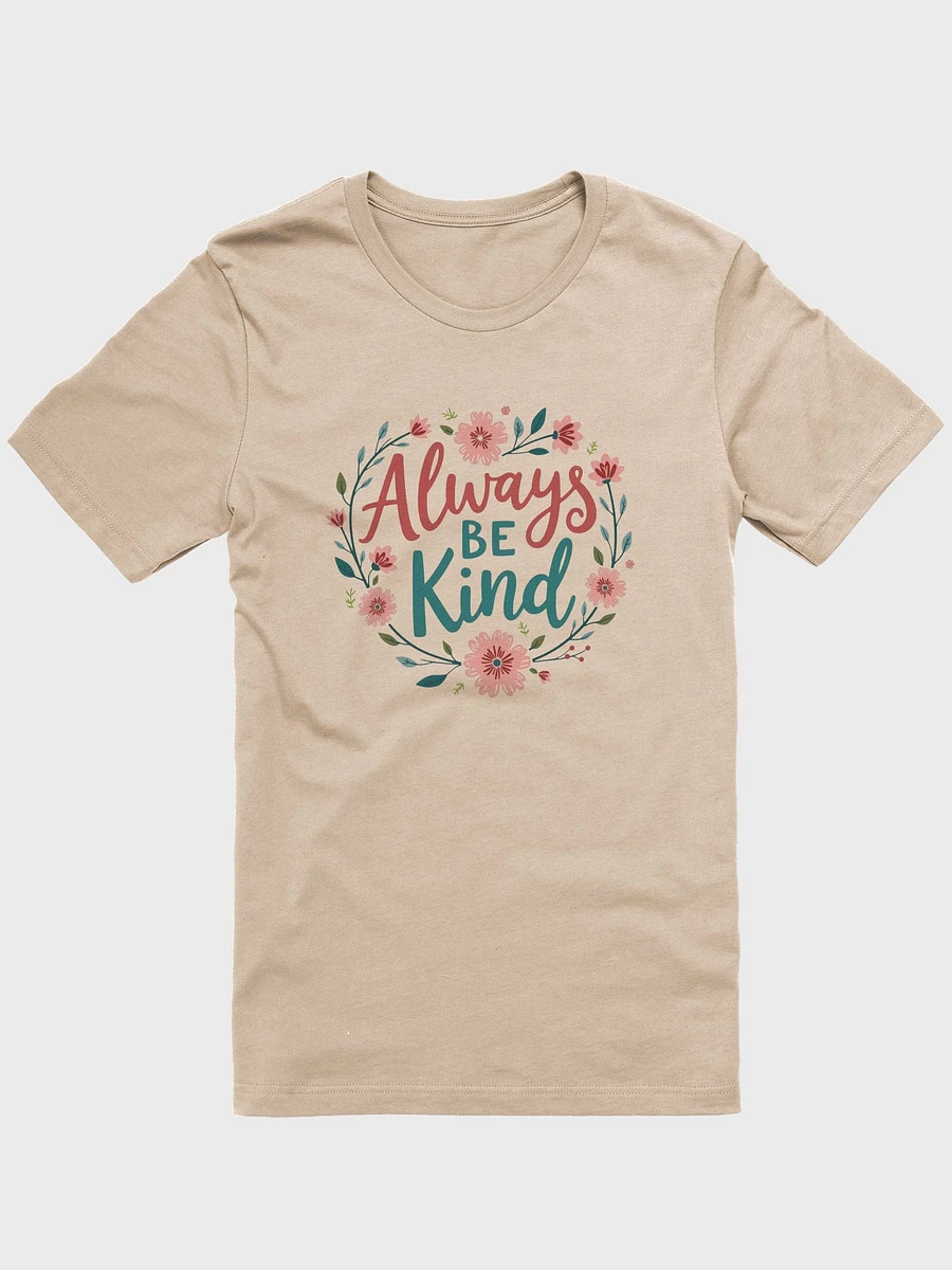 Always Be Kind - T-Shirt product image (12)