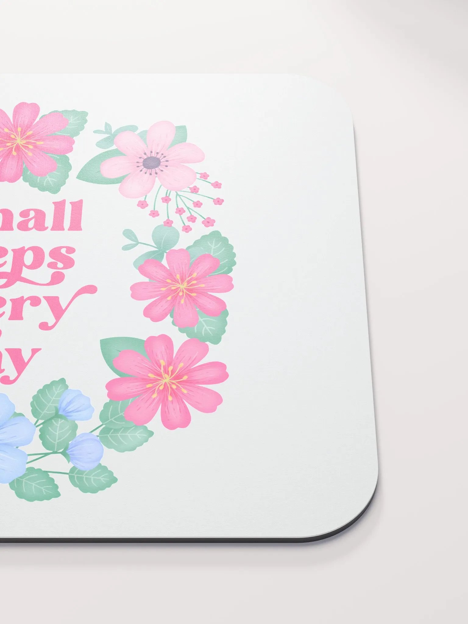 Small steps every day - Mouse Pad White product image (5)