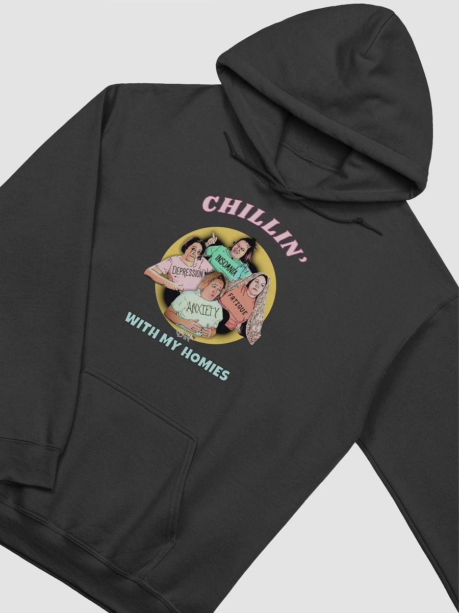 Chillin w/ My Homies Hoodie product image (3)
